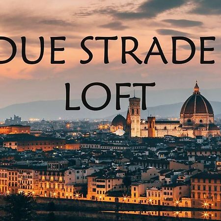 Apartmán Due Strade Loft Firenze Exteriér fotografie
